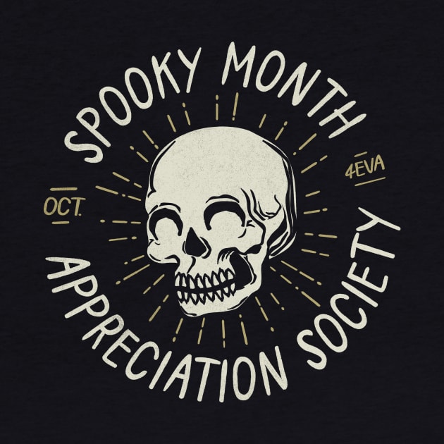 Spooky Month Appreciation Soceity by Gintron